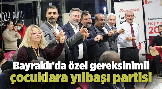 Bayraklı Belediyesi özel gereksinimli çocuklara yılbaşı partisi düzenledi