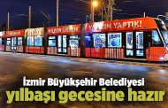 İzmir Büyükşehir Belediyesi yılbaşı gecesine hazır