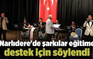 Narlıdere'de şarkılar eğitime destek için söylendi