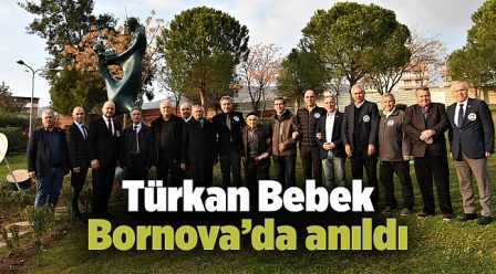 Türkan Bebek Bornova’da anıldı