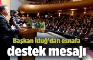 Başkan İduğ'dan esnafa destek mesajı