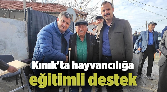 Kınık'ta hayvancılığa eğitimli destek