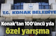 Konak'tan 100'üncü yıla Özel yarışma